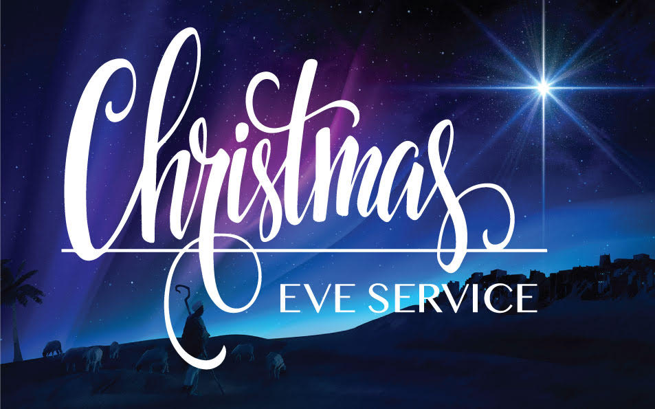 CHRISTMAS EVE SERVICES FOY